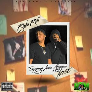 Trapping Ass Nigga (Explicit)