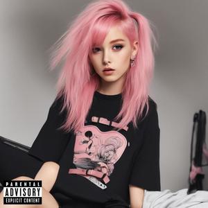 PINK HAIR! (feat. STOP LIVING) [Explicit]