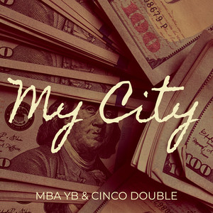 My City (Explicit)