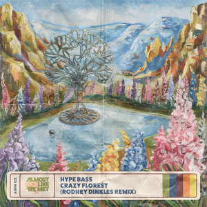 Crazy Florest (Rodney Dinkles Remix)