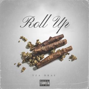 Roll Up (Explicit)