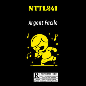 Argent Facile (Explicit)