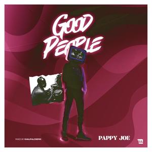 Good People (Explicit)