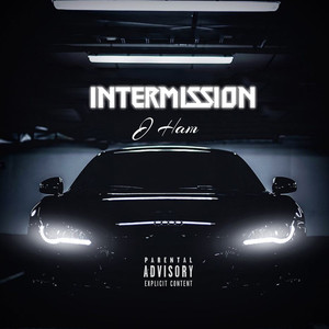 Intermission (Explicit)