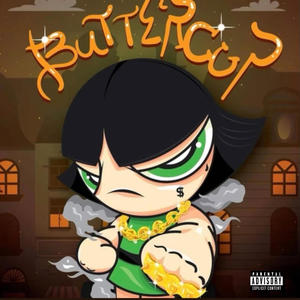 Buttercup (Explicit)