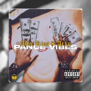 Pance Vibes (Explicit)