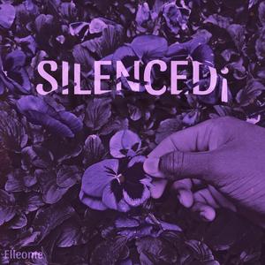 SILENCED¡