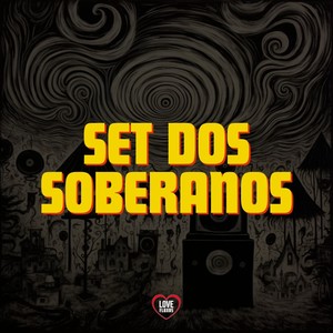 DJ DL 011 - Set dos Soberanos (Explicit)