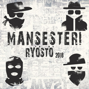 Ryöstö 2018 (Explicit)