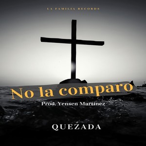 No La Comparo