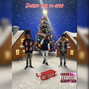 Dashin thru da snow (feat. Kygokrazyy & RonRichazz) (Explicit)