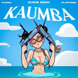 Kaumba (feat. Kusah & Platform)