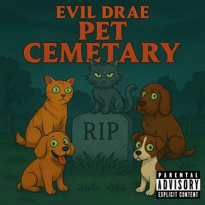 Pet Cemetary (Explicit)