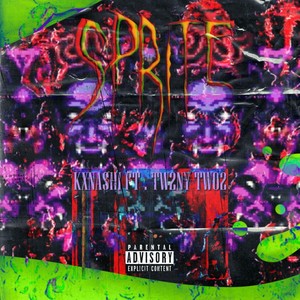 Sprite(feat. Tw2ny Two2) (Explicit)
