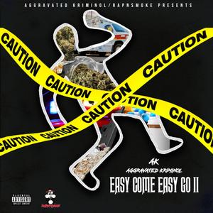 Easy Come Easy Go 2 (Explicit)