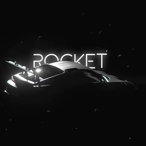 ROCKET (Slowed)