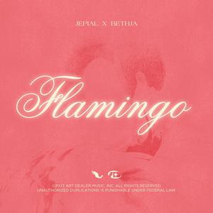 Flamingo (feat. Bethja) (Explicit)