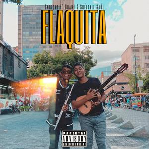 FLAQUITA (Explicit)