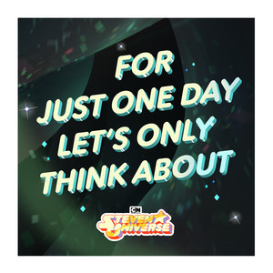 For Just One Day Let's Only Think About(Love)