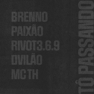 To Passando (Explicit)