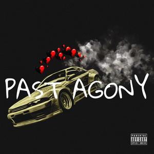 Past Agony (feat. YLA B) [Explicit]