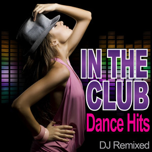 Club Can't Handle Me (DJ Remixed)