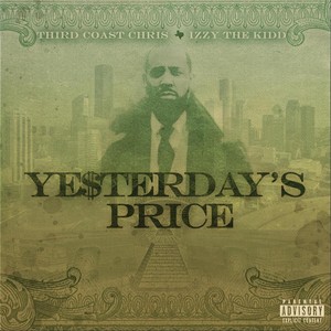 Yesterday's Price (feat. Ac Lane) (Explicit)