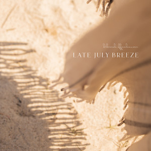 Late July Breeze