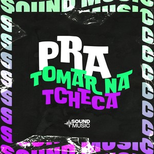 PRA TOMAR NA TCHECA - (UltraSlowed|Explicit)
