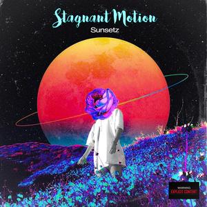 Stagnant Motion (Explicit)
