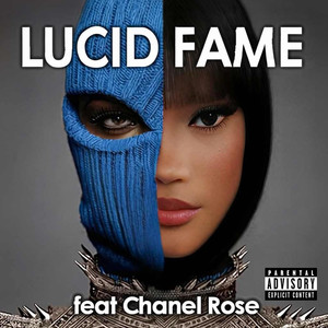 LUCID FAME (Explicit)