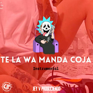 Te La Wa Manda Coja (Instrumental Version)