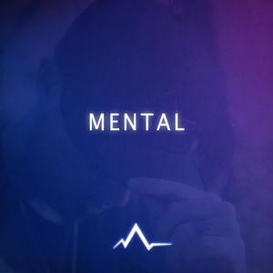MENTAL (Explicit)