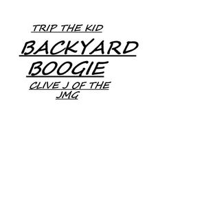 Back Yard Boogie (feat. sandmann & Jolly Clive J) [Explicit]