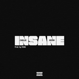 Insane (Explicit)