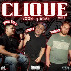 Clique pt. 2 (Explicit)