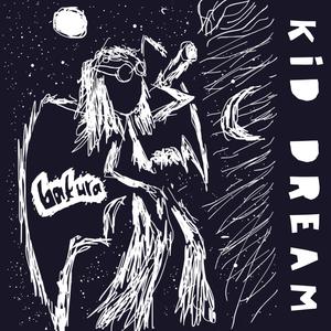 KID DREAM (Explicit)