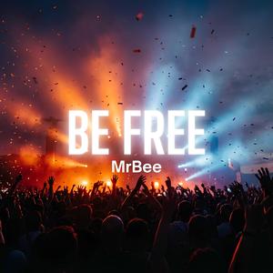 Be Free