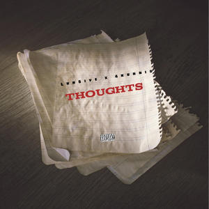 Thoughts (feat. 4hunnid) (Explicit)