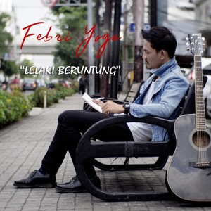 Lelaki Beruntung (Acoustic Version)