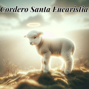 Cordero Santa Eucaristia