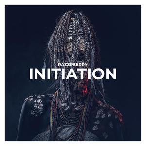 RAZZPBERRY - Initiation