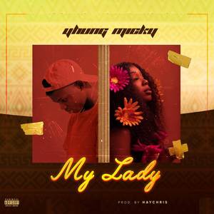 My Lady (Explicit)