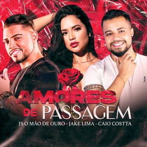 Amores de Passagem (Explicit)