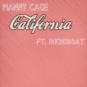 California (feat. Buchoboat) [Explicit]