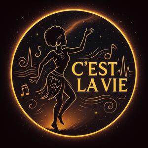 C'est la vie
