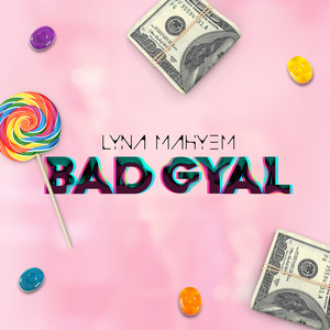 Bad Gyal (Explicit)