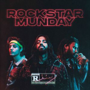 ROCKSTAR MUNDAY (Explicit)