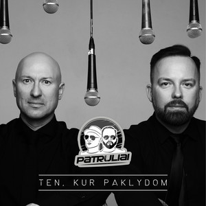 Ten, kur paklydom