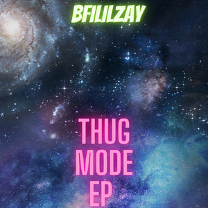 Thug Mode (Explicit)